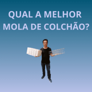 qual é a melhor mola de colchão?